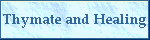 Thymate and Healing